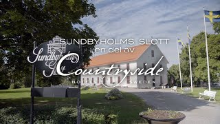 Countryside Hotels  Sundbyholms Slott [upl. by Polivy]