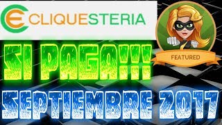 💥 Cliquesteria SI PAGA 💵 Prueba de Pago septiembre 2017 👍 Como Ganar Dinero Por Internet [upl. by Anette]