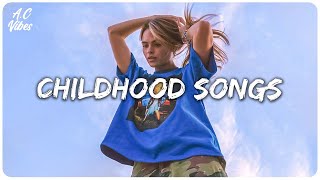 Good Childhood Songs  Throwback Hits  Sia Owl City Maroon 5 Fifth Harmony Rixton [upl. by Fatimah]