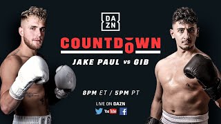 Countdown to Jake Paul vs Gib [upl. by Etnemelc364]