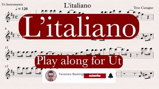 Litaliano  Toto Cutugno  Play along for Ut Instruments [upl. by Nerine]