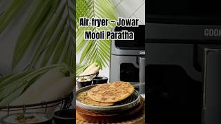 Air fryer Recipe  Jowar Mooli Paratha jowarrecipe mooliparatha airfryerrecipes [upl. by Prendergast203]