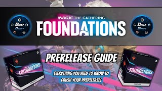 Foundations PreRelease Guide  A PreRelease “How To” Set Breakdown and Deck Build [upl. by Dahc]