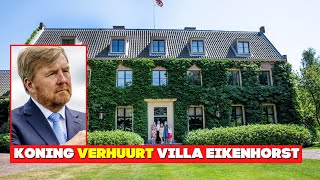 Koning Willem Alexander Verhuurt Villa Eikenhorst [upl. by Norabal827]