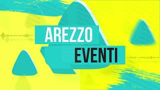 Arezzo Eventi  13 settembre  19 settembre 2024 [upl. by Virgel]