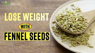 Fennel Seeds Can Help In Weight Loss  Fennel Seeds For Weight Loss  Fennel Seeds Benefits [upl. by Yeniffit]