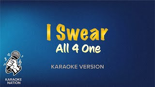 All 4 One  I Swear Karaoke Song with Lyrics [upl. by Corabel]