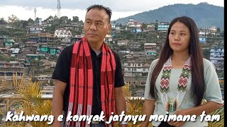 Kahwang e konyak jatnyu moiman e tamMusic video [upl. by Amos490]