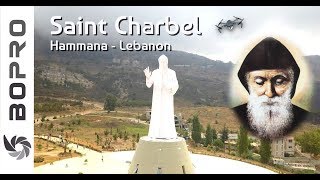 Saint Charbel Hammana  Mar Charbel القديس مار شربل  حمانا [upl. by Hyacinthia46]