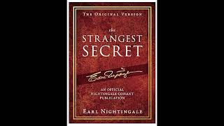 The Strangest Secret by Earl Nightingale  Full Audiobook [upl. by Sirovaj839]