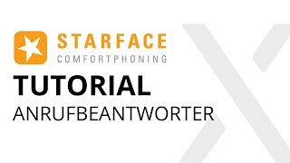 STARFACE  Anrufbeantworter Tutorial [upl. by Darooge]