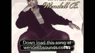 When it dont make sense Wendell B [upl. by Knight]