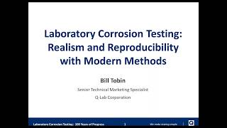 One Webinar Two Topics Corrosion Testing by QLab amp Environmental Testing by Thermotron [upl. by Aken]