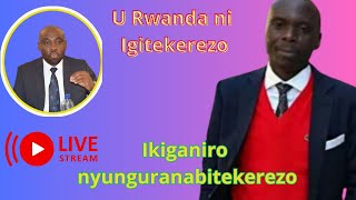 MASHIRA wa kabiri na bagenzi baradufasha kumva igitekerezo cyimitse U RWANDA ku butaka bwabandi [upl. by Martine]