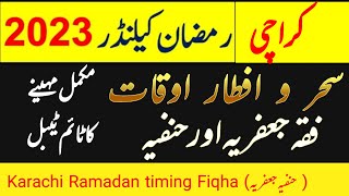 Ramadan times For KARACHI  KARACHI Ramadan times Calendar 2023 I sehri iftar time  KARACHI [upl. by Rodie742]