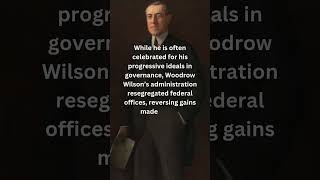 Woodrow Wilson Segregationist Stance [upl. by Jillian]