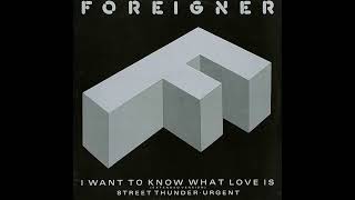 Foreigner  I Want To Know What Love Is 1984 Extended [upl. by Eaned]