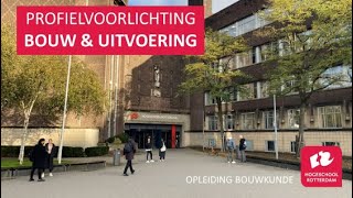 Profielvoorlichting Bouw amp Uitvoering  Hogeschool Rotterdam [upl. by Michel]