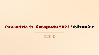 Różaniec  21 listopada 2024 [upl. by Tloh]