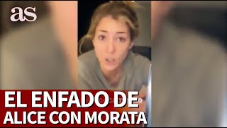 El enfado monumental de Alice Campello con Morata por grabarla en vídeo [upl. by Alletniuq650]