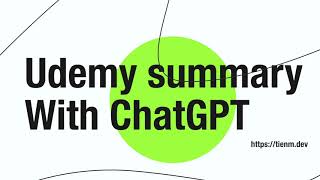 Udemy summary with ChatGPT [upl. by Einahpehs]