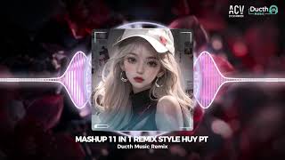 MASHUP 11 IN 1 REMIX  CHUYẾN XE CUỘC ĐỜI x ANH ĐAU TỪ LÚC EM ĐI x CÁNH HOA HÉO TÀN REMIX HOT TIKTOK [upl. by Atinahs313]