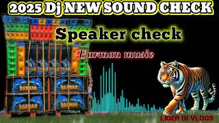 2025 bast humming Hard Speaker check music full coomption music barman music [upl. by Sirdna]