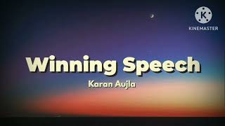 Winning speech new trending song of karan aujlatrendingsong karanaujla lofimusic [upl. by Ymmik759]