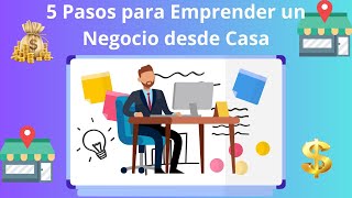 5 Pasos para Emprender un Negocio desde Casa 😳 [upl. by Anilave]