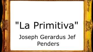 La Primitiva  Joseph Gerardus Johannes Penders Jef Penders Pasodoble [upl. by Sonnnie732]