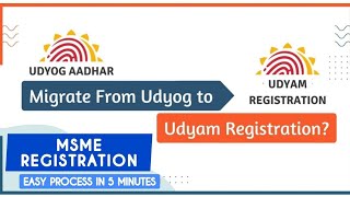 How to Convert Udyog Aadhar To Udyam Registration Migrate Udyog aadhar to Udyam Registration [upl. by Elakram]