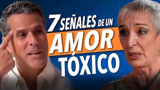 7 señales de que es un amor tóxico  Psic NildaChiaraviglio y Marco Antonio Regil [upl. by Swartz]