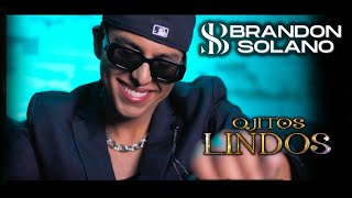 Ojitos Lindos Brandon Solano [upl. by Yslehc]