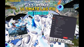 🔧Ultimate Gameloop Lag Fix  INPUT DELAY FIX  Update 35 lag fix  Best Settings for Gameloop [upl. by Guildroy]