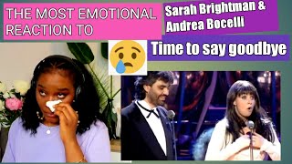 THE MOST EMOTIONAL REACTION TO TIME TO SAY GOODBYE BY SARAH BRIGHTMAN amp ANDREA BOCELLI [upl. by Jimmie]