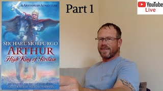 Live Reading  Michael Morpurgo  Arthur Part 1  ch16 [upl. by Gatian]