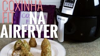 COXINHA FIT NA AIRFRYER [upl. by Yllen]