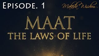 MAAT  EPISODE 1 KNOW THY SELF  MAKEDA WISDOM [upl. by Enimsay]