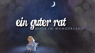 Alice im Wunderland  Ein guter Rat 「StrawbellyCake」 [upl. by Imugem828]