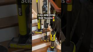 Introducing 3 BRAND NEW RYOBI Stick Vacuums ‼️ [upl. by Edgerton694]