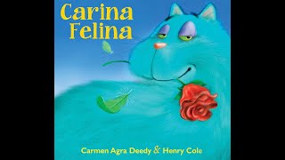 Carina Felina Read Aloud [upl. by Grissel]