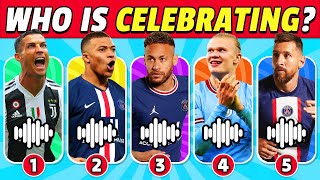 Guess Who Is Dancing Celebration Dance 🕺⚽ Messi Ronaldo Siuuu Mbappe Neymar Jr [upl. by Luz]