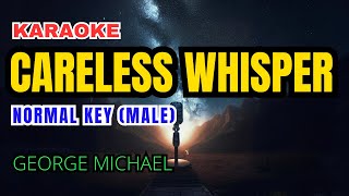 George Michael  Careless Whisper Karaoke Normal Key Male [upl. by Agathy]