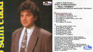 Ipce Ahmedovski  Cinio sam cuda  Audio 1990 [upl. by Caleb537]