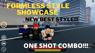 Project Baki 2 FORMLESS STYLE SUPER BROKEN OP STYLE Best Style in The Game Feat Asmodeus [upl. by Leahcimnaes]