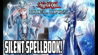 SILENT SPELLBOOK META DECK  YuGiOh Duel Links  ZeroTG [upl. by Anitneuq400]