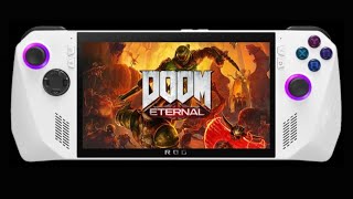 DOOM ETERNAL   EN DEMONSTRATION SUR ASUS ROG ALLY en 1080p900p720p  QUALITÉ ULTRA [upl. by Roby776]