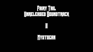 Fairy Tail Unreleased Soundtrack  Mystogan REDONE [upl. by Ahseinek]