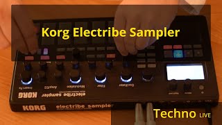 Korg Electribe Sampler  Techno Live [upl. by Zacks]