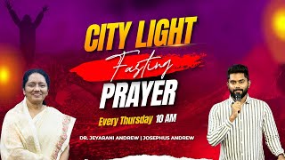 CITY LIGHT PRAYER  25072024  DR JEYARANI ANDREW  JOSEPHUS ANDREW [upl. by Simon]